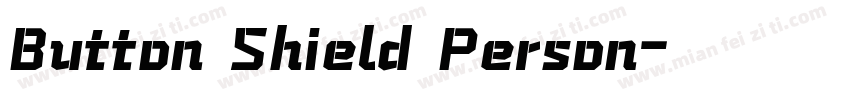 Button Shield Person字体转换